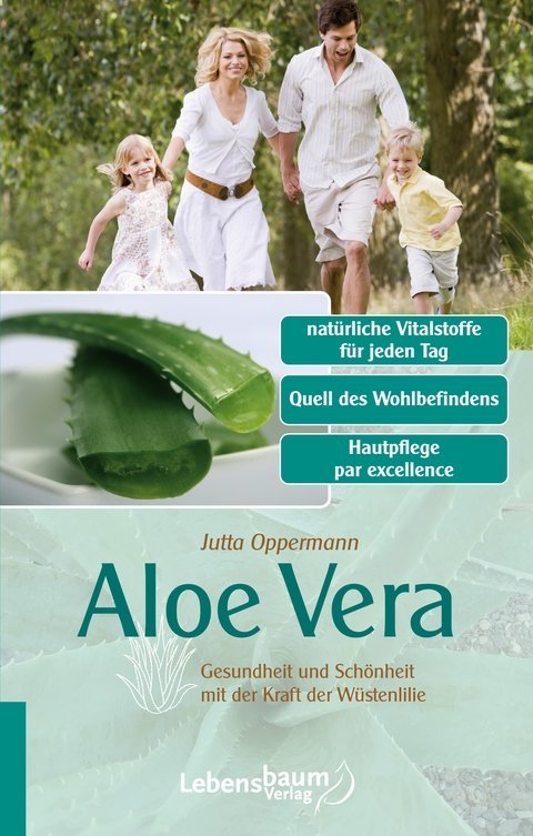 Buch von Jutta Oppermann mit dem Titel Aloe Vera - Gesundheit mund Schönheit mit der Kraft der Wüstenlilie